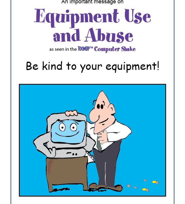 Equipment Abuse