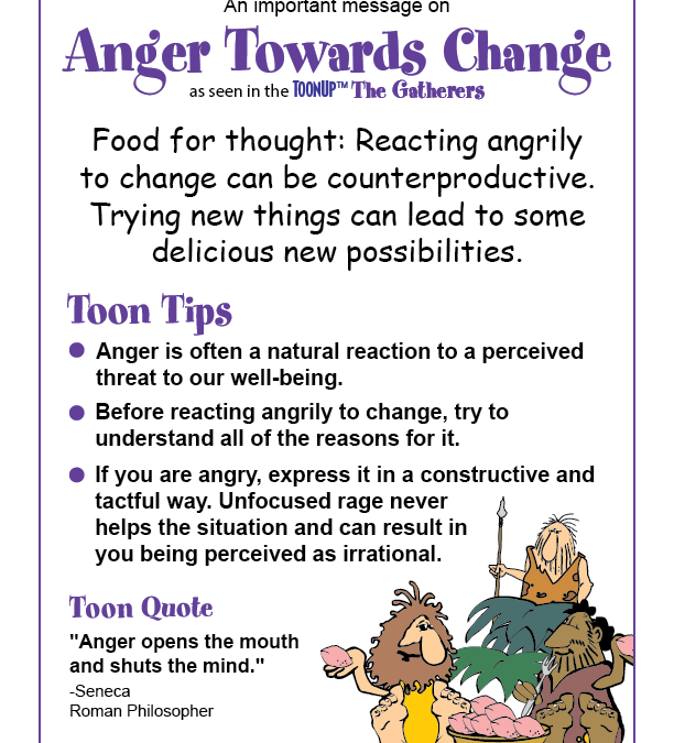 Anger Towards Change