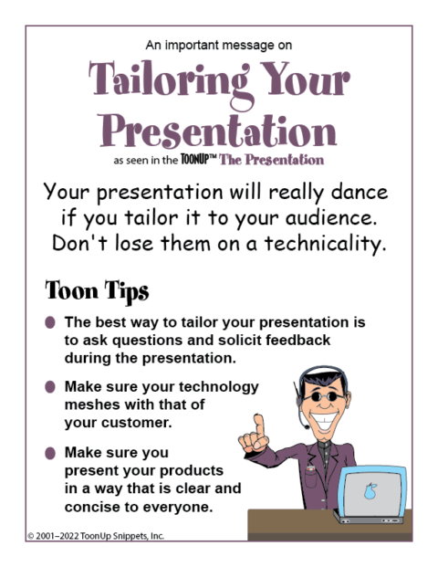 tailoring your presentation means